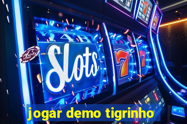 jogar demo tigrinho